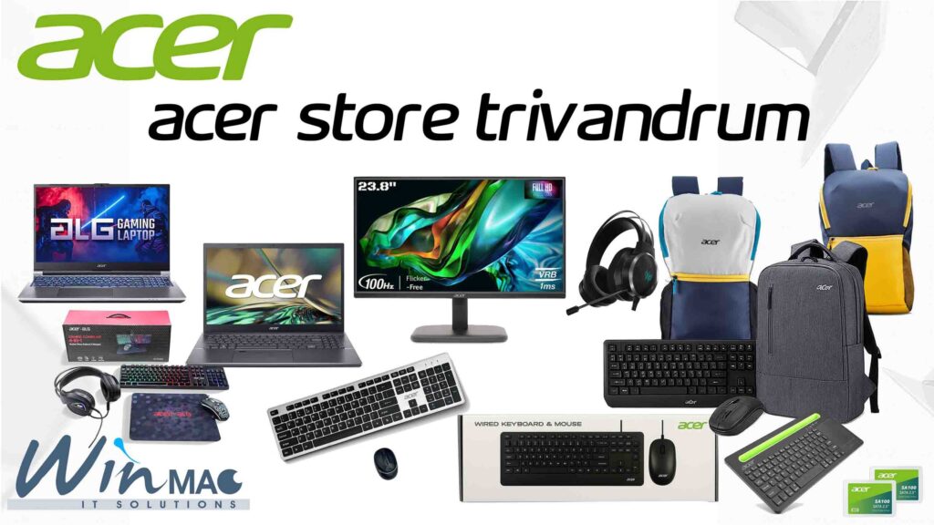 Acer Store Trivandrum